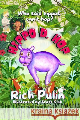 Hippo D. Hop Rich Pulin   9781915345998 Andrea Bibby - książka