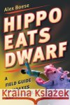 Hippo Eats Dwarf: A Field Guide to Hoaxes and Other B.S. Alex Boese 9780156030830 Harvest Books