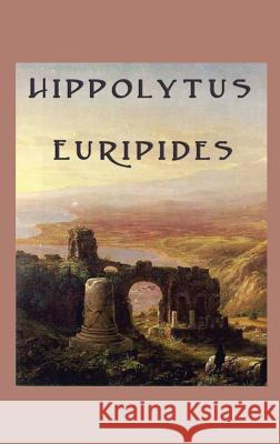 Hippolytus Euripides 9781515426547 SMK Books - książka