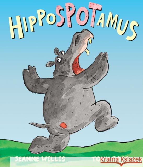 Hippospotamus Jeanne Willis 9781849394161 Andersen Press Ltd - książka