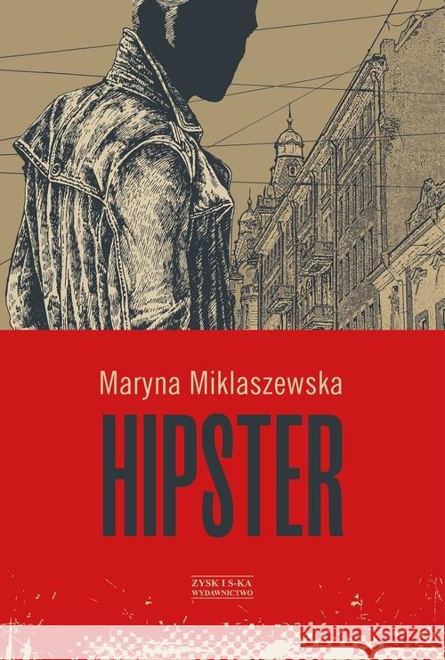 Hipster Miklaszewska Maryna 9788377859889 Zysk i S-ka - książka