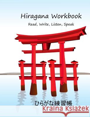 Hiragana Workbook K. Sasaki 9781514354957 Createspace - książka
