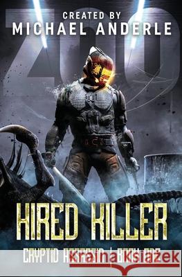 Hired Killer Michael Anderle 9781642027013 Lmbpn Publishing - książka