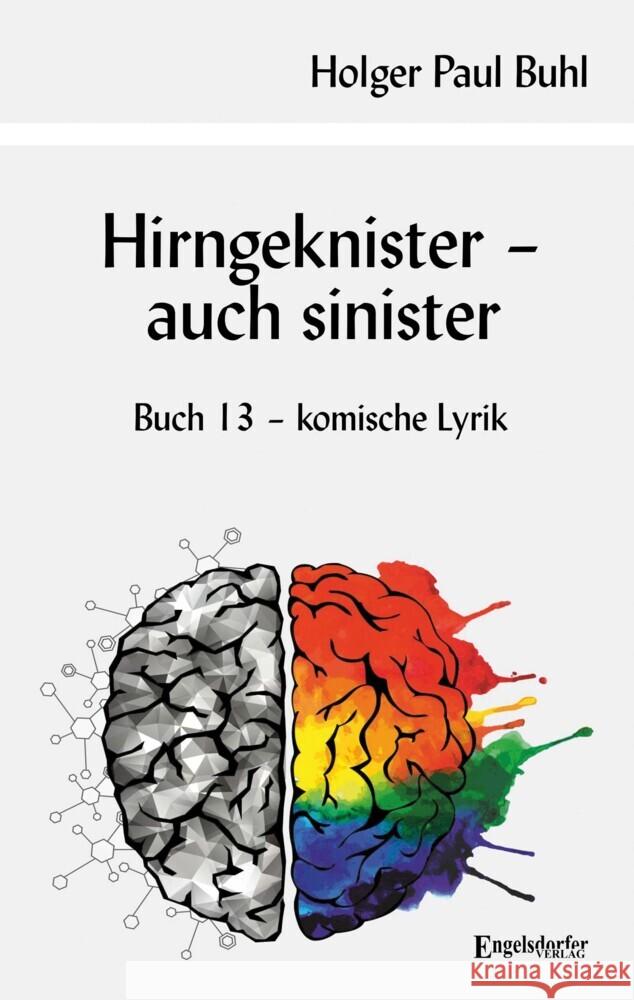 Hirngeknister - auch sinister Buhl, Holger Paul 9783969403037 Engelsdorfer Verlag - książka