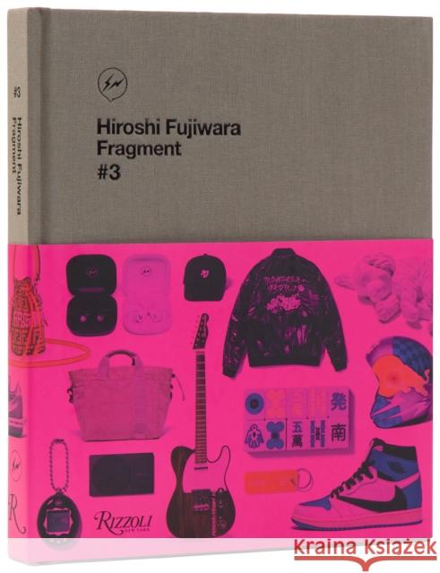 Hiroshi Fujiwara: Fragment #3 Tiffany Godoy 9780847875634 Rizzoli International Publications - książka