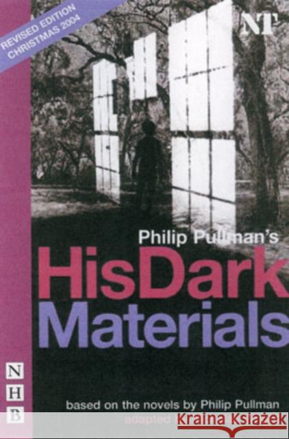 His Dark Materials Philip Pullman 9781854598318 Nick Hern Books - książka