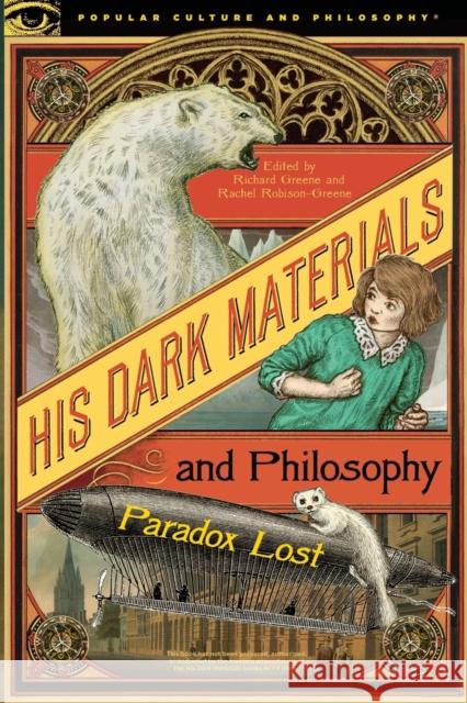 His Dark Materials and Philosophy  9780812694864 Open Court Publishing Co ,U.S. - książka