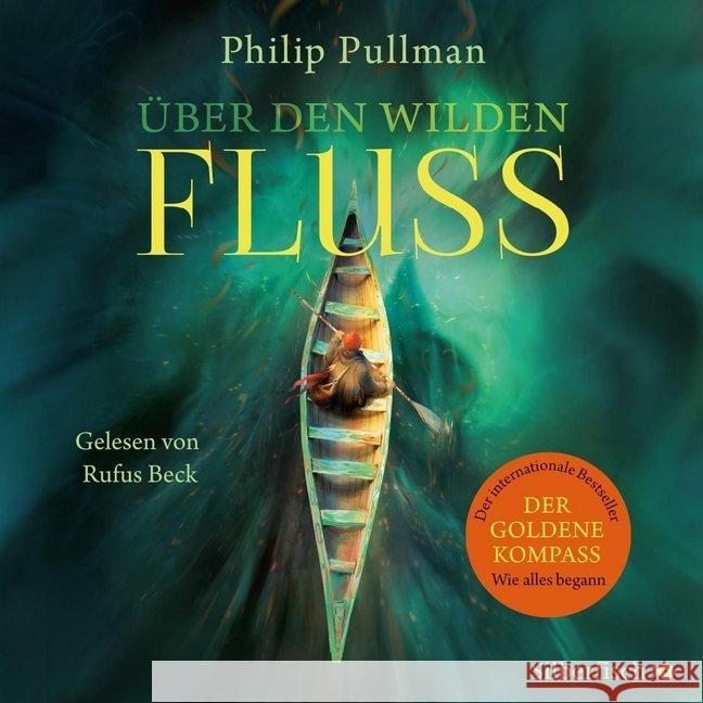 His Dark Materials: Über den wilden Fluss, 10 Audio-CDs : Ungekürzte Lesung Pullman, Philip 9783867423823 Silberfisch - książka