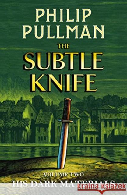 His Dark Materials: The Subtle Knife Philip Pullman, Chris Wormell 9781407191195 Scholastic - książka
