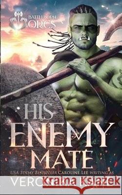 His Enemy Mate Kane, Veronika 9798257131974 Independently Published - książka