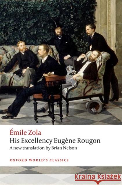 His Excellency Eugene Rougon Emile Zola 9780198748250 Oxford University Press - książka