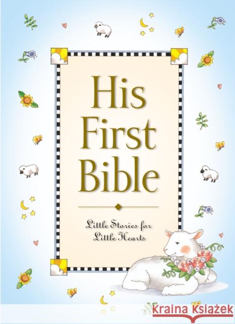 His First Bible Melody Carlson Tish Tenud 9780310701286 Zonderkidz - książka