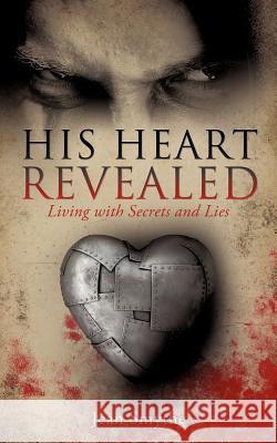 His Heart Revealed Jean Smythe 9781625091239 Xulon Press - książka