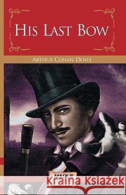 His Last Bow Doyle, Arthur Conan 9789350338827 Maple Press - książka