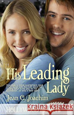 His Leading Lady Jean C. Joachim 9781495972997 Createspace - książka