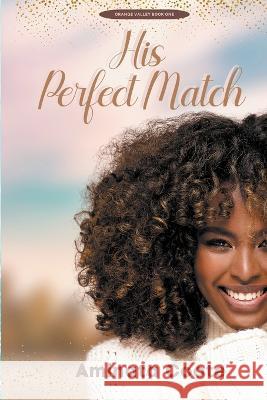 His Perfect Match Aminata Coote 9789768334022 Aminata Coote - książka