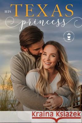 His Texas Princess Kristen Ethridge 9781953925022 Laurel Lock Publishing - książka