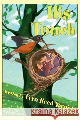 His Touch Fern Ree 9780595323005 iUniverse - książka