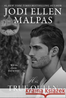 His True Queen Jodi Ellen Malpas 9781635765151 Diversion Books - książka
