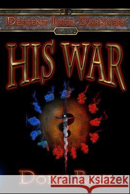 His War Doris Ross 9781941426166 Trinity Gateways LLC - książka