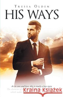 His Ways Tressa Olden 9798894650241 Integrity Publishing (WA) - książka