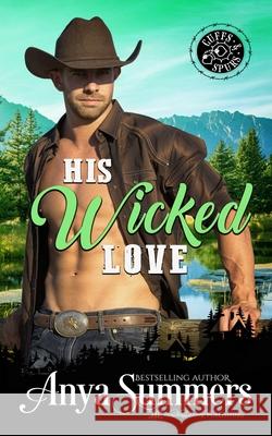 His Wicked Love Anya Summers 9781947132337 Blushing Books - książka