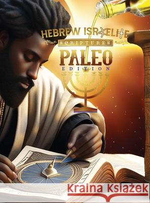 H.I.S. Word Paleo Edition Scriptures: : Collectors Edition Khai Yashua Press, Jediyah Melek, Jediyah Melek 9798990363809 Khai Yashua Press - książka