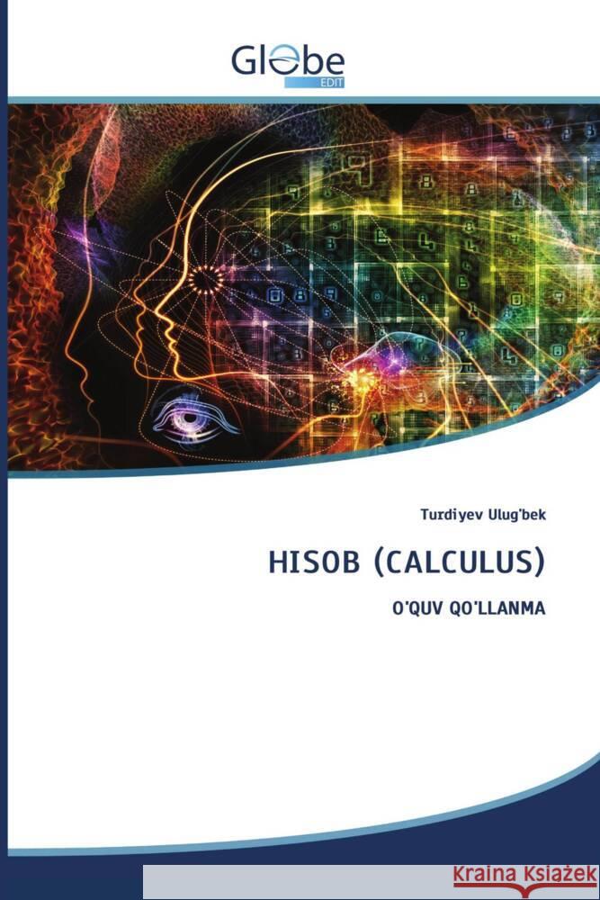 HISOB (CALCULUS) Ulug'bek, Turdiyev 9786206802884 GlobeEdit - książka