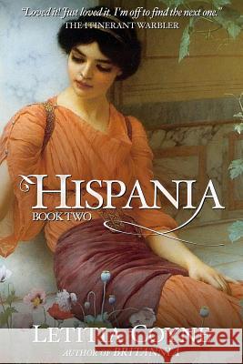 Hispania: Book Two Letitia Coyne, MCM 9780992285555 Letitia Coyne Fiction - książka