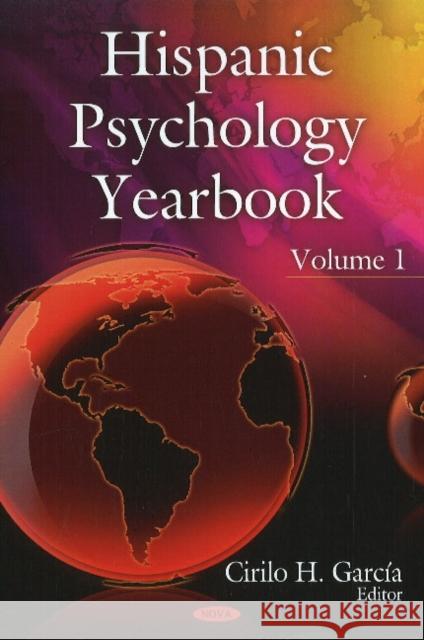 Hispanic Psychology Yearbook: Volume 1 Cirilo H García 9781607417866 Nova Science Publishers Inc - książka