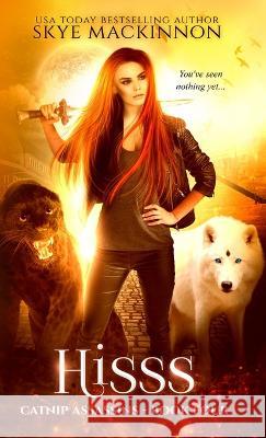 Hisss Skye MacKinnon   9781913556778 Peryton Press - książka