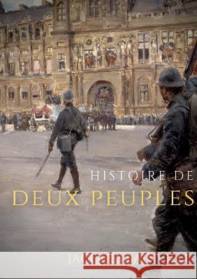 Histoire de deux peuples Jacques Bainville 9782322444823 Books on Demand - książka