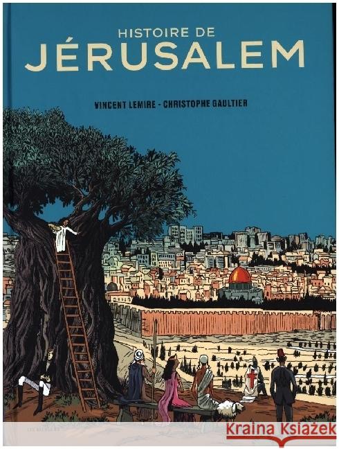 Histoire de Jérusalem Lemire, Vincent 9791037507150 Les Arènes - książka