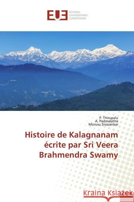 Histoire de Kalagnanam écrite par Sri Veera Brahmendra Swamy Thirupalu, P.; Padmalatha, A.; Sivasankar, Morusu 9786139554812 Éditions universitaires européennes - książka