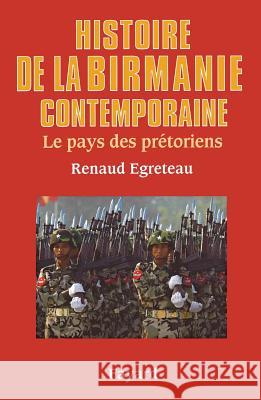 Histoire de la Birmanie contemporaine Egreteau-R 9782213655529 Fayard - książka