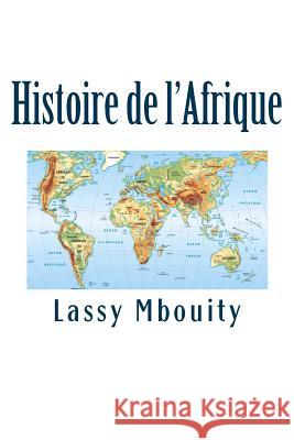 Histoire de l'Afrique Edilivre, Editions 9782414068005 Editions Edilivre - książka