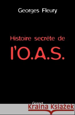 Histoire de l'OAS Fleury-G 9782246604518 Grasset - książka