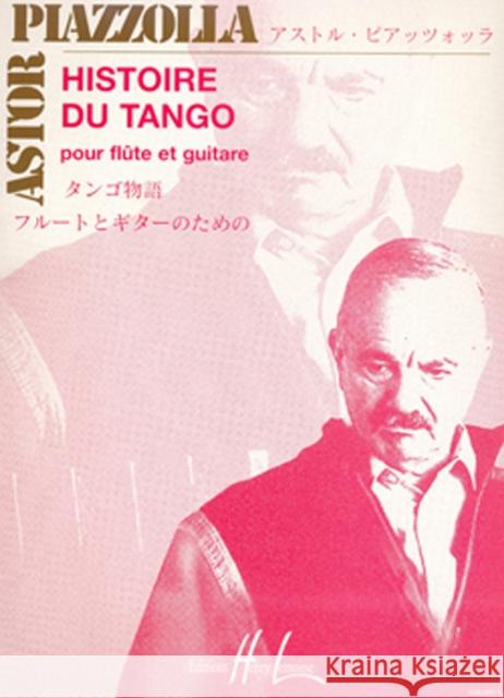 HISTOIRE DU TANGO FLUTE & GUITAR ASTOR PIAZOLLA 9790230948104 FABER MUSIC - książka