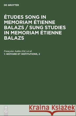 Histoire et institutions, 2 Françoise Aubin, École Pratique Des Hautes Études 9783111192109 Walter de Gruyter - książka