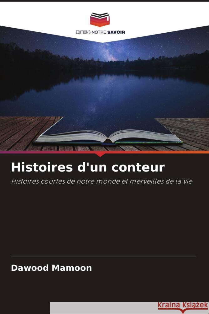 Histoires d'un conteur Mamoon, Dawood 9786205433690 Editions Notre Savoir - książka