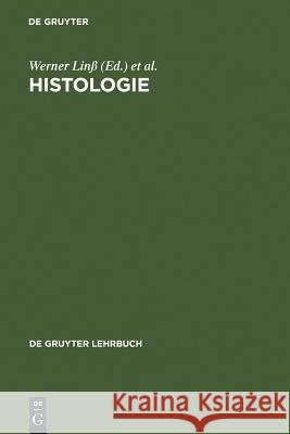 Histologie Linß, Werner 9783110140323 Walter de Gruyter - książka