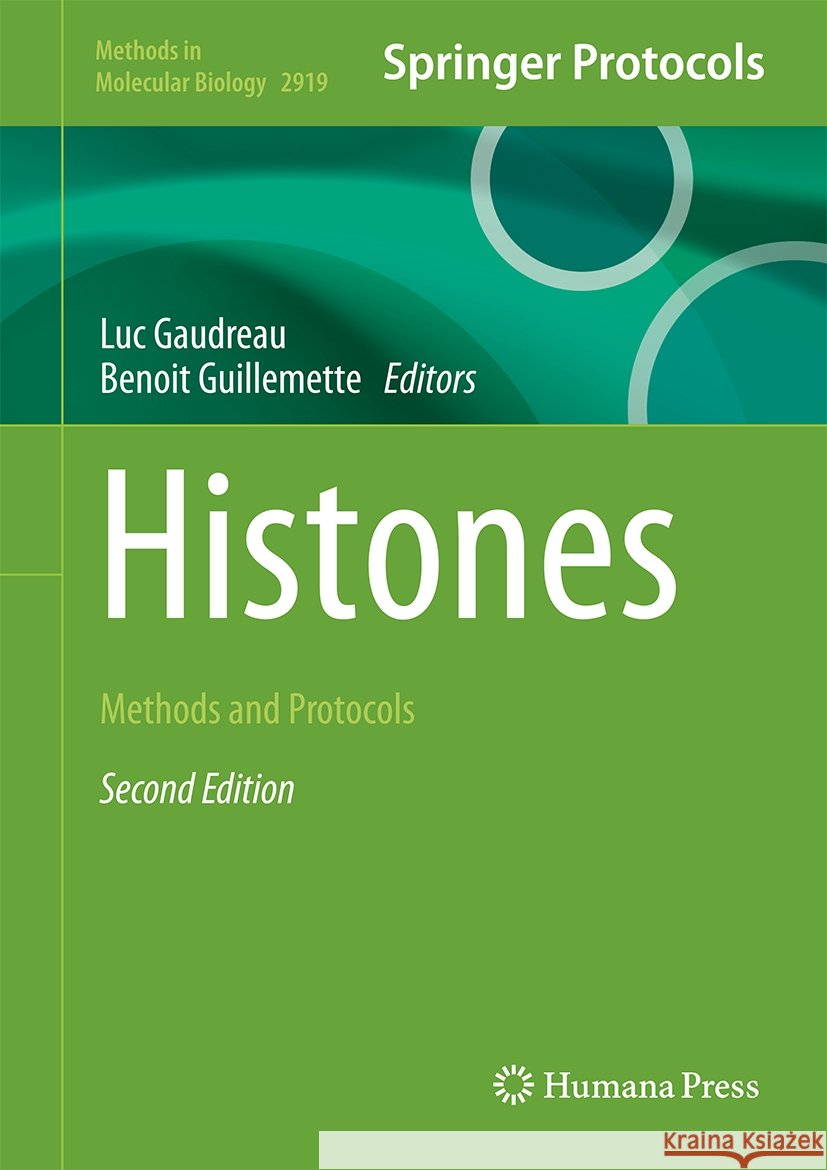 Histones: Methods and Protocols Luc Gaudreau, Benoit Guillemette 9781071644850 Springer-Verlag New York Inc. - książka
