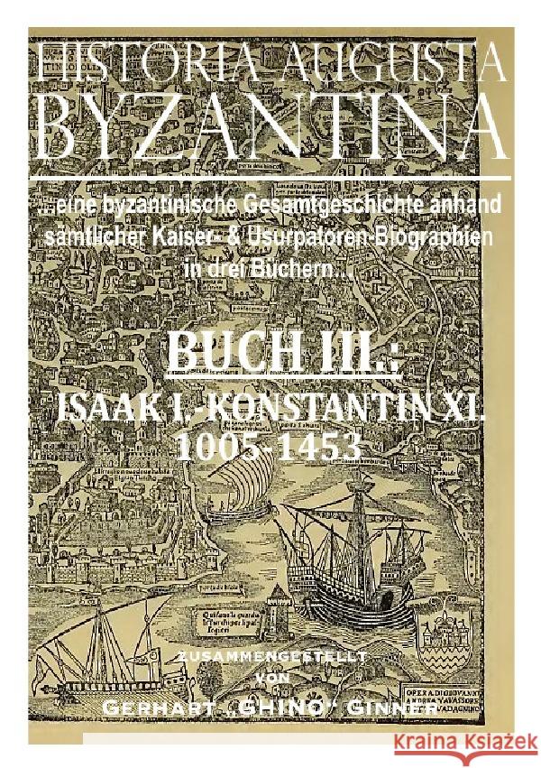 HISTORIA AUGUSTA BYZANTINA Buch III. ginner, gerhart 9783741877087 epubli - książka