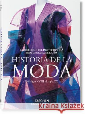 Historia de la Moda del Siglo XVIII Al Siglo XX Taschen 9783836557177 Taschen - książka