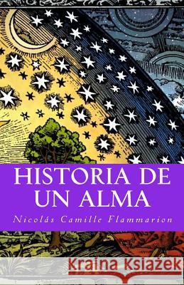 Historia de un alma Gijon, Francisco 9781548813222 Createspace Independent Publishing Platform - książka