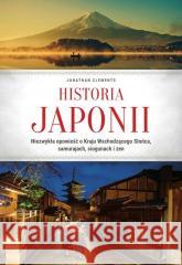 Historia Japonii Jonathan Clements 9788383484907 SBM - książka