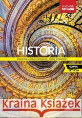 Historia LO 2 Podr. ZR 2025 WSIP Jolanta Choińska-Mika, Piotr Szlanta, Katarzyna Z 9788302229398 WSiP - książka