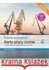 Historia LO 4 Poznać przeszłość ZP Karty pracy Panimasz Katarzyna 9788326753213 Nowa Era - książka
