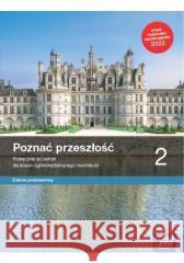 Historia LO Poznać przeszłość Podr. cz.2 2023 Kucharski Adam, Anna Łaszkiewicz, Niewęgłowska An 9788326747236 Nowa Era - książka