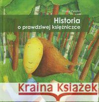 Historia o prawdziwej księżniczce Paszko Hanna 9788389953636 Wydawnictwo Warto - książka